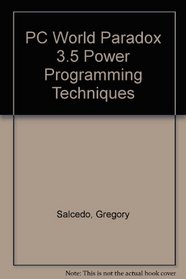 PC World Paradox 3.5 Power Programming Techniques/Book and Disk