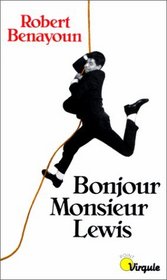 Bonjour Monsieur Lewis: Journal ouvert, 1957-1980 (Point virgule) (French Edition)