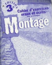 Montage: Text and Workbook