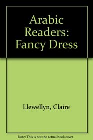 Arabic Readers: Fancy Dress