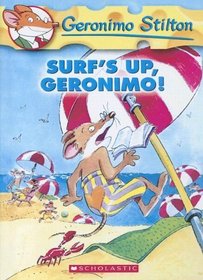 Surf's Up, Geronimo! (Geronimo Stilton)