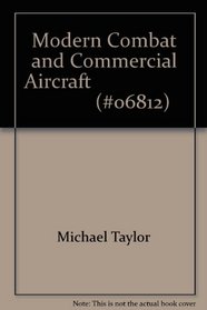 Modern Combat and Commercial Aircraft                              (#06812)
