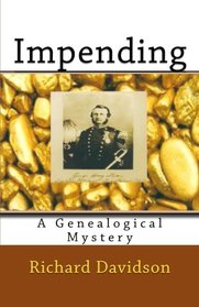 Impending: A Genealogical Mystery (Imp Mysteries) (Volume 4)