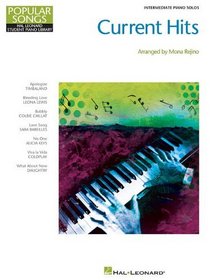 Current Hits: Hal Leonard Student Piano Library Popular Songs Series