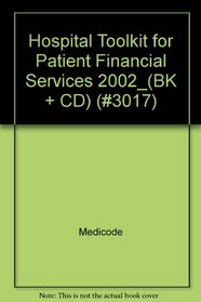 Hospital Toolkit for Patient Financial Services 2002_(BK + CD) (#3017)