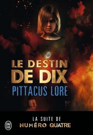Le destin de dix (French Edition)