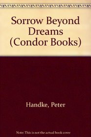 SORROW BEYOND DREAMS (CONDOR BOOKS)