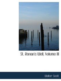 St. Ronan's Well, Volume III