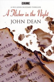 A Flicker in the Night (DCI John Blizzard Thrillers)