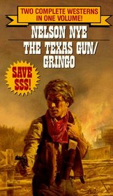 The Texas Gun/Gringo