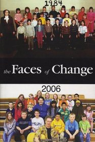 The Faces of Change
