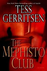 The Mephisto Club (Rizzoli and Isles, Bk 6) (Large Print)