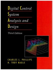 Digital Control System Analysis and Design (3rd Edition)