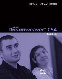 Adobe  Dreamweaver  CS4: Complete Concepts and Techniques (Shelly Cashman)