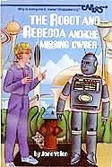 The Robot and Rebecca and the Missing Owser