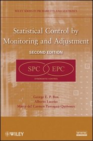 Statistical Control by Monitoring and Adjustment (Wiley Series in Probability and Statistics)
