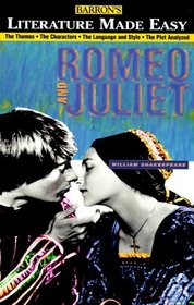 Romeo and Juliet (Literature Made Easy)