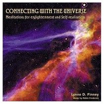 Connecting with the Universe: Meditations for Enlightenment and Self-Realization (Audio CD)