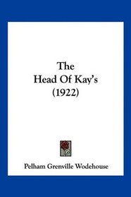 The Head Of Kay's (1922)