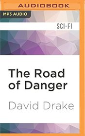 The Road of Danger (RCN)