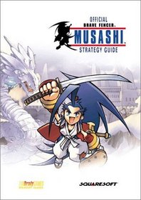 Official Brave Fencer Musashi: Strategy Guide (Bradygames Strategy Guides)