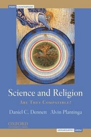 Science and Religion: Are They Compatible? (Point/Counter)