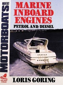 Marine Inboard Engines: Petrol and Diesel (Motorboats Monthly Series)
