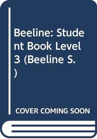Beeline: Student Book Level 3