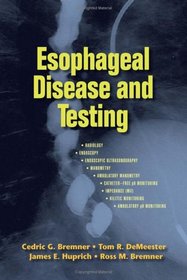 Esophageal Disease and Testing