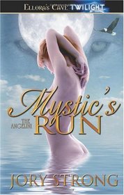 Mystic's Run (Angelini, Bk 3)