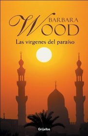Las Virgenes Del Paraiso (Ficcion) (Spanish Edition)