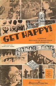 Get Happy - A Choral Montage of Songs From the Thirties