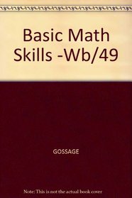 Basic Mathematical Skills: A Text Workbook
