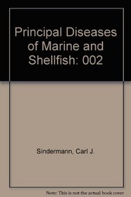 Principal Diseases of Marine and Shellfish, Volume 2, Second Edition (Principal Diseases of Marine Fish & Shellfish)