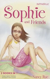 Sophie and Friends (Faithgirlz!)