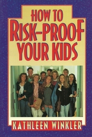 How to Risk-Proof Your Kids