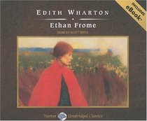 Ethan Frome, with eBook (Tantor Unabridged Classics)