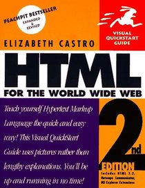 HTML for the World Wide Web: Visual Quickstart Guide (2nd Edition)