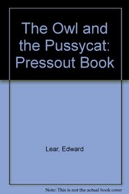 The Owl and the Pussycat: Pressout Book