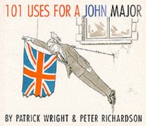 101 Uses for a John Major