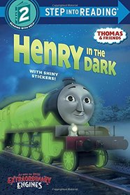 Henry in the Dark (Thomas & Friends) (Step into Reading)