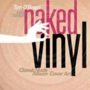 Naked Vinyl : Classic Album Cover Art Unveiled