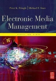 Electronic Media Management, Revised, Fifth Edition