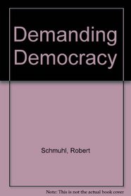 Demanding Democracy