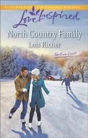 North Country Family (Northern Lights) (Love Inspired, No 836)