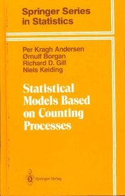 Statistical Models Based on Counting Processes (Springer Series in Statistics)