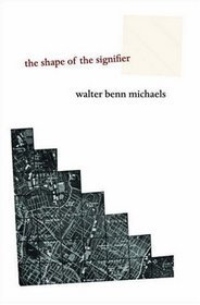 The Shape of the Signifier : 1967 to the End of History