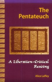 Pentateuch: A Liberation-Critical Reading