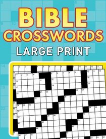 Bible Crosswords--Large Print