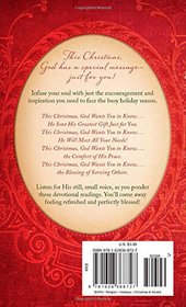 This Christmas, God Wants You to Know. . .:  Inspiration for Your Soul (VALUE BOOKS)